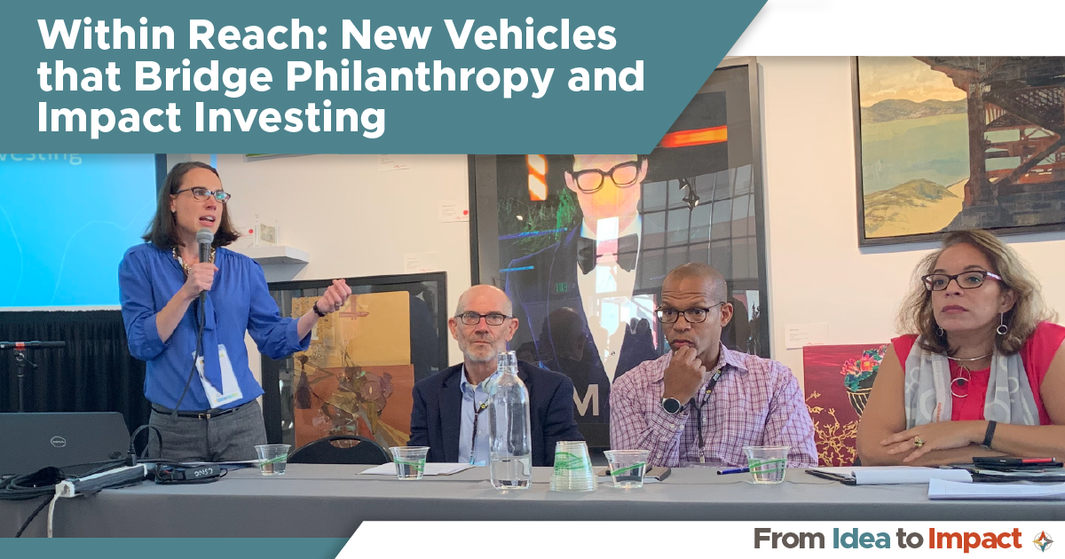 Within Reach New Vehicles that Bridge Philanthropy and Impact