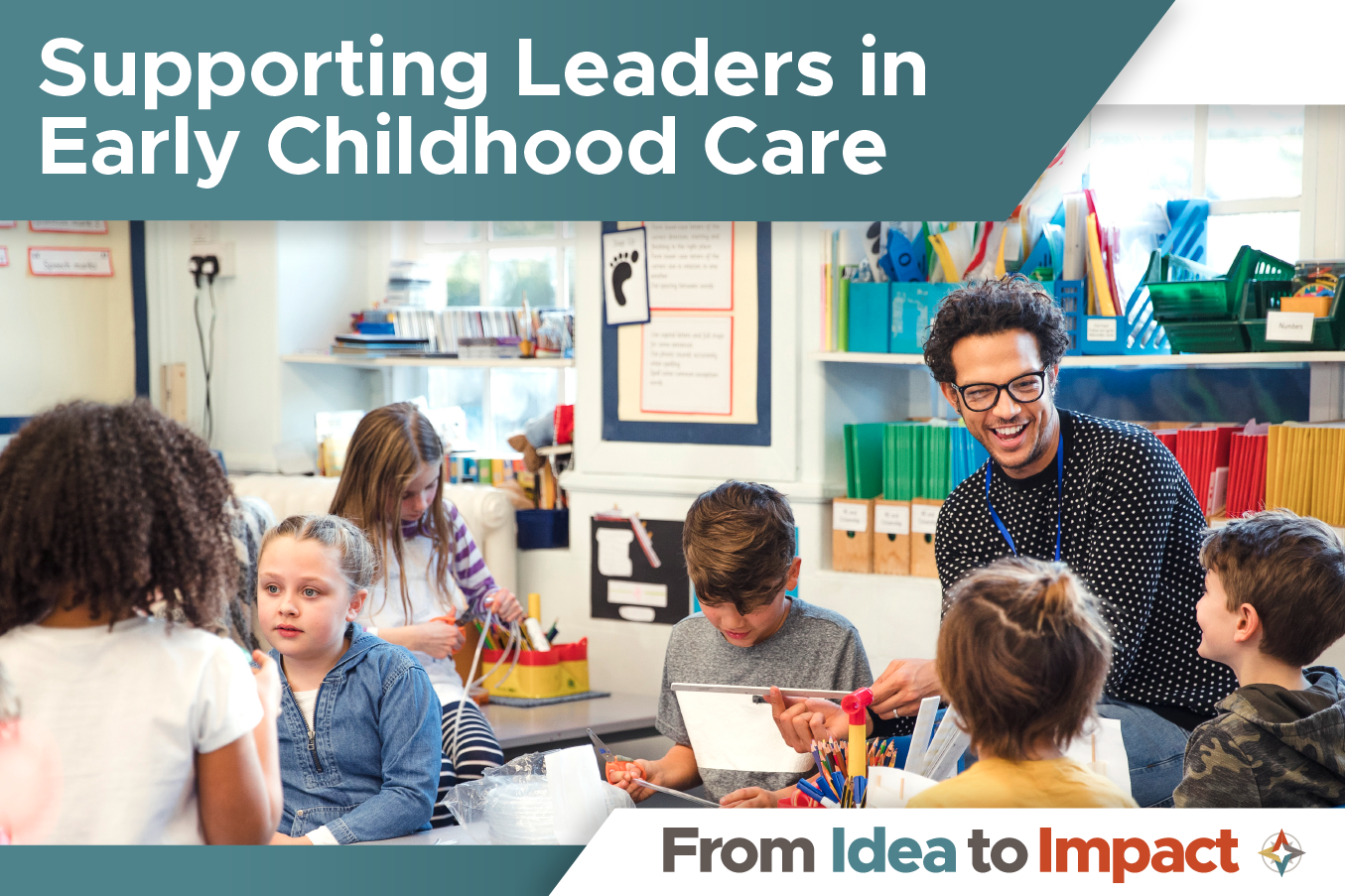 Supporting Leaders in Early Childhood Care