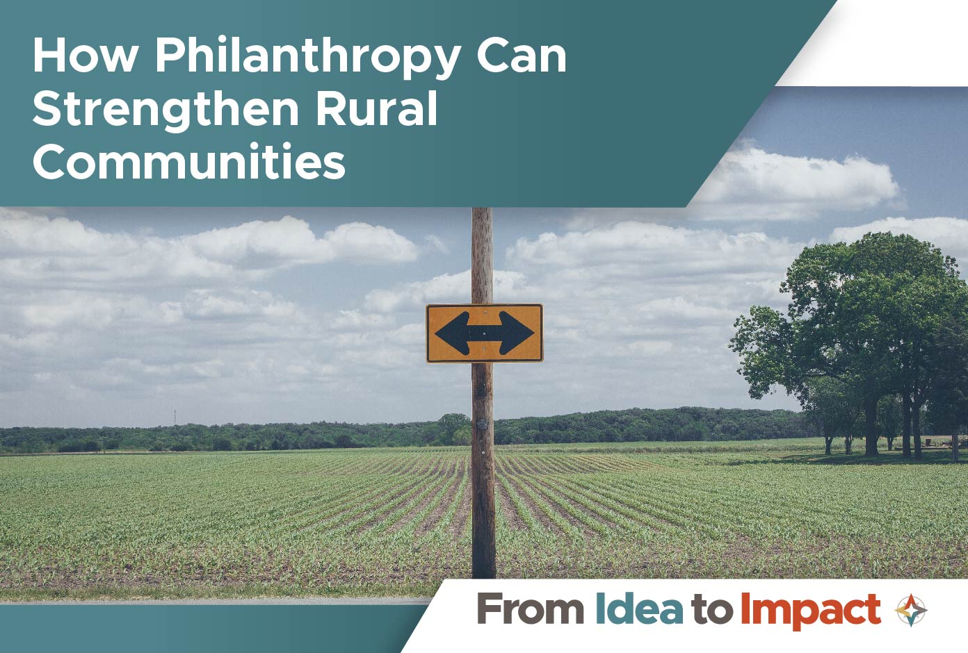 How Philanthropy Can Strengthen Rural Communities