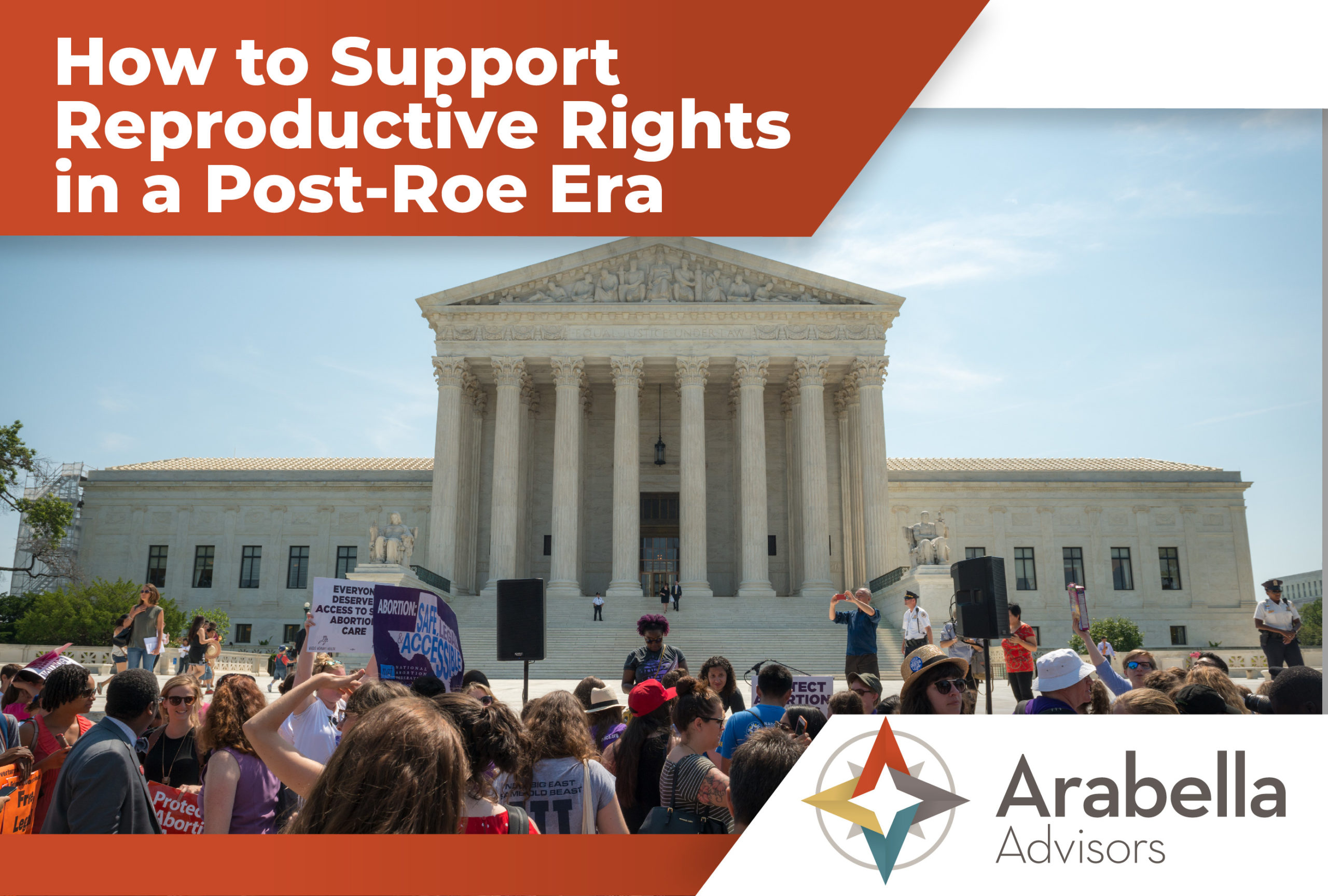 How to Support Reproductive Rights in a Post-Roe Era