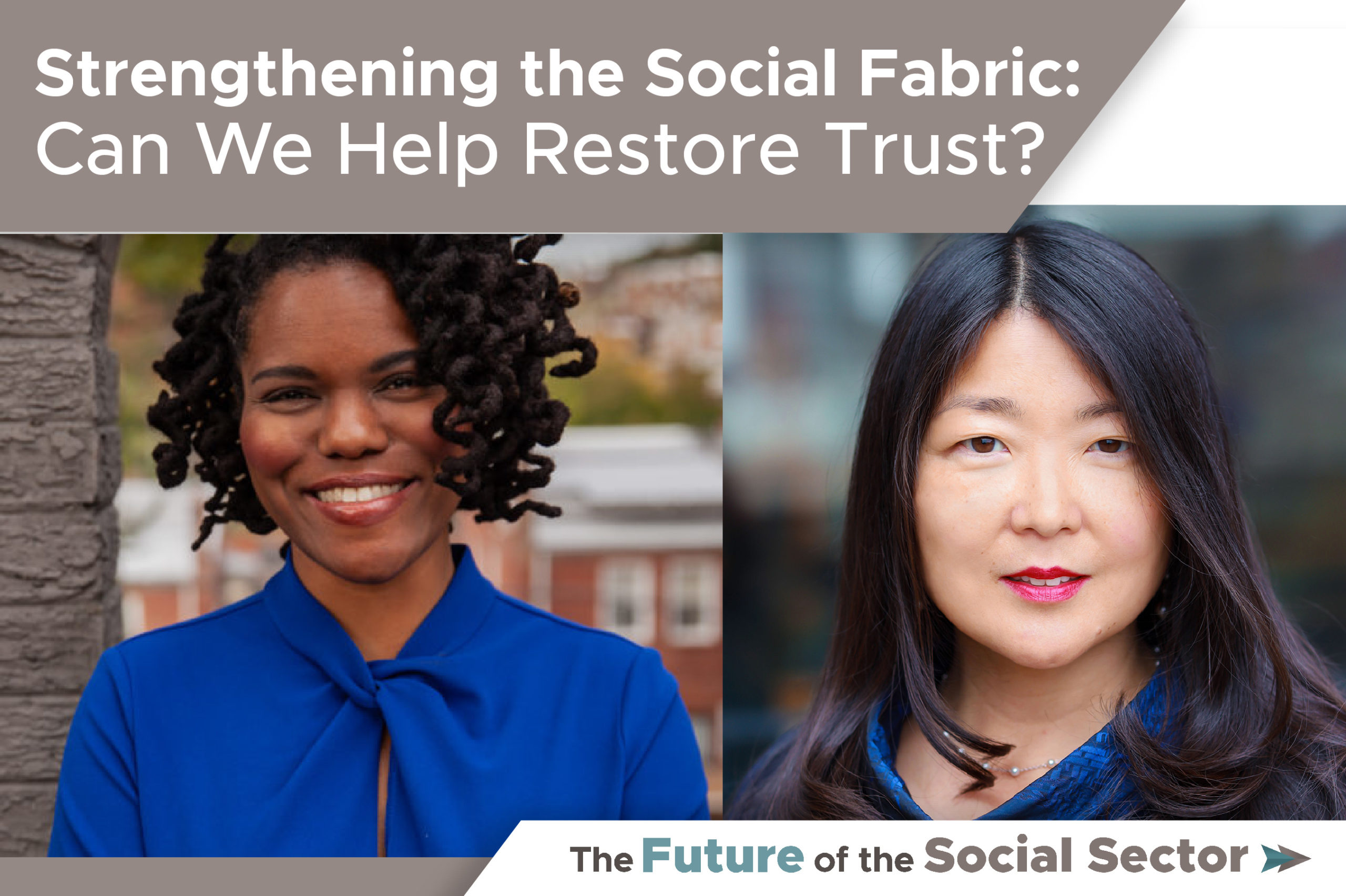 Strengthening the Social Fabric: Can the Social Sector Help Restore Trust?