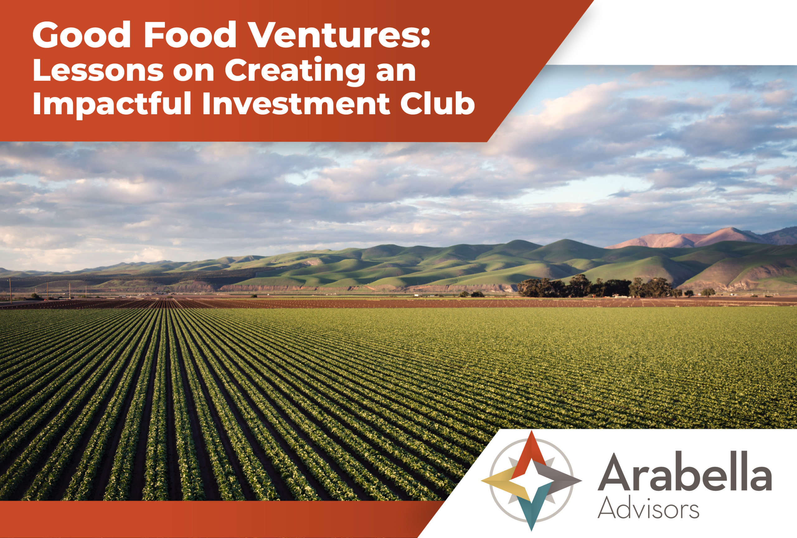 Good Food Ventures: Lessons on Creating an Impactful Investment Club